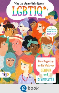 Cover Was ist eigentlich dieses LGBTIQ*?