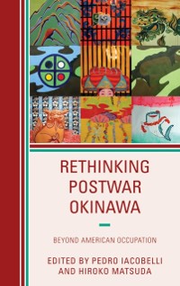 Cover Rethinking Postwar Okinawa