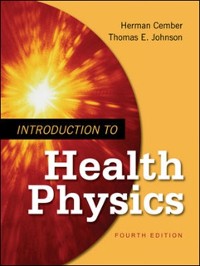 Cover Introduction to Health Physics: Fourth Edition