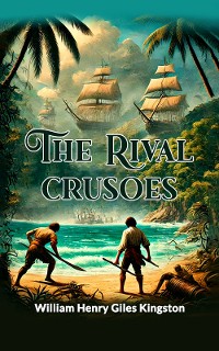 Cover The Rival Crusoes