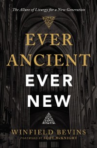 Cover Ever Ancient, Ever New