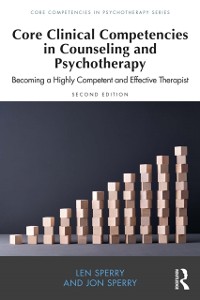 Cover Core Clinical Competencies in Counseling and Psychotherapy