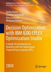 Cover Decision Optimization with IBM ILOG CPLEX Optimization Studio
