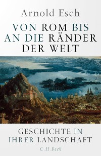 Cover Von Rom bis an die Ränder der Welt