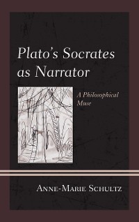 Cover Plato's Socrates as Narrator