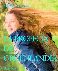 Cover LA PROFECÍA DE GROENLANDIA