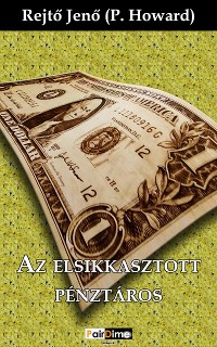 Cover Az elsikkasztott pénztáros