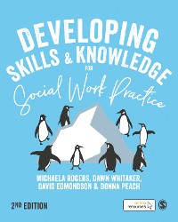 Cover Developing Skills and Knowledge for Social Work Practice