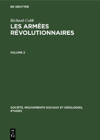 Cover Richard Cobb: Les Armées Révolutionnaires. Volume 2