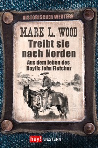 Cover Treibt sie nach Norden!