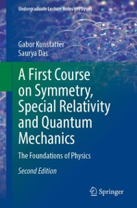 Cover First Course on Symmetry, Special Relativity and Quantum Mechanics