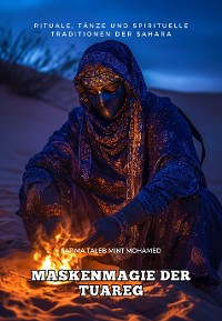 Cover Maskenmagie der Tuareg