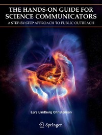 Cover The Hands-On Guide for Science Communicators