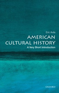 Cover American Cultural History: A Very Short Introduction