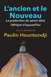 Cover L'ancien et le Nouveau