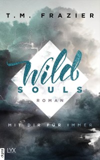 Cover Wild Souls - Mit dir für immer
