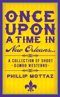 Cover Once Upon a Time in New Orleans...