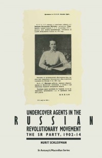 Cover Undercover Agents in the Russian Revolutionary Movement