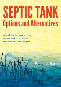 Cover Septic Tank Options & Alternatives
