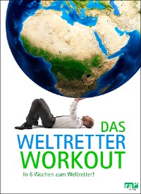 Cover Das Weltretter-Workout