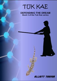 Cover Tuk Kae: Defending The Dream