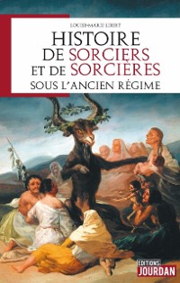 Cover Histoire de sorciers et de sorcieres sous l'Ancien regime