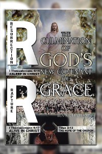 Cover The Culmination of God's New Covenant of Grace
