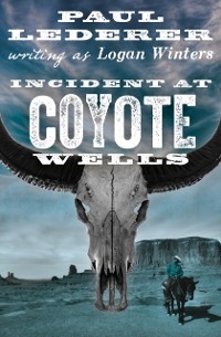 Cover Incident at Coyote Wells