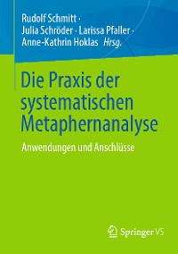 Cover Die Praxis der systematischen Metaphernanalyse