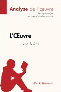 Cover L'Oeuvre d'Émile Zola (Analyse de l'oeuvre)