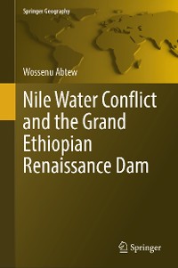 Cover Nile Water Conflict and the Grand Ethiopian Renaissance Dam