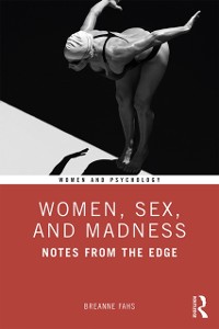 Cover Women, Sex, and Madness