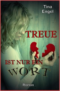 Cover Treue ist nur ein Wort