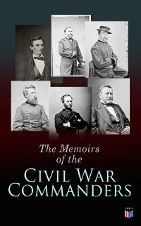 Cover The Memoirs of the Civil War Commanders