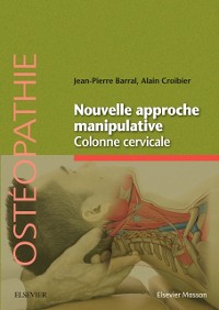 Cover Nouvelle approche manipulative. Colonne cervicale