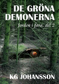 Cover De grona demonerna - Jorden i fara, del 2