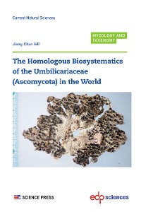 Cover The Homologous Biosystematics of the Umbilicariaceae (Ascomycota) in the World