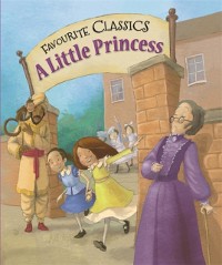 Cover Favourite Classics: A Little Princess