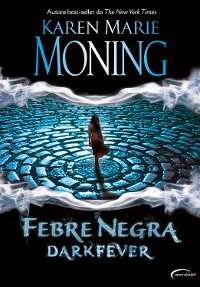 Cover Febre Negra - Dark Fever