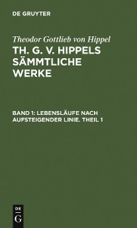 Cover Lebensläufe nach aufsteigender Linie. Theil 1