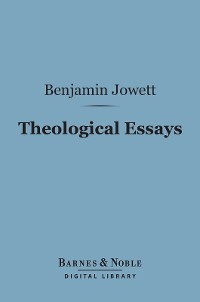 Cover Theological Essays (Barnes & Noble Digital Library)