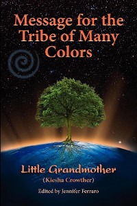 Cover Message for the Tribe of Many Colors