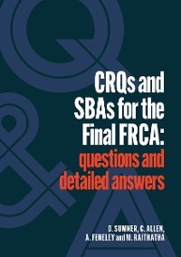 Cover CRQs and SBAs for the Final FRCA