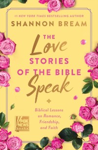 Cover Love Stories of the Bible Speak