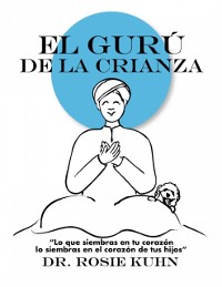 Cover El Gurú de la Crianza