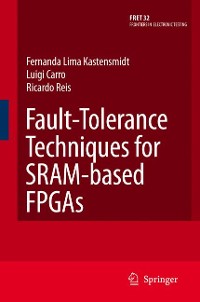 Cover Fault-Tolerance Techniques for SRAM-Based FPGAs