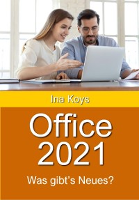 Cover Office 2021: Was gibt's Neues?