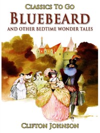 Cover Bluebeard and Other Bedtime Wonder Tales