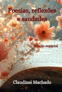 Cover Poesias, Reflexões E Saudades