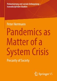 Cover Pandemics as Matter of a System Crisis